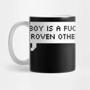 fuckboys Mug